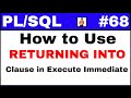 PL/SQL Tutorial #68: RETURNING INTO clause in Execute immediate @TechShooterIN