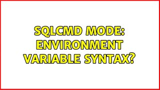 SQLCMD mode: environment variable syntax?