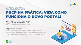 PNCP na Prática  Veja Como Funciona o Novo Portal - Parte 01