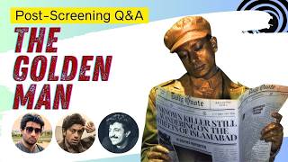 Film: "The Golden Man" | Post-Screening Discussion