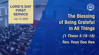 [GPBSI] The Blessing of Being Grateful in All Things - Rev. Youn Doo Hee