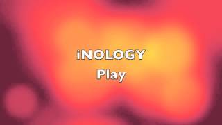 iNOLOGY - Play