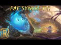 FAE SYNERGY IS HERE!!! | Legends Of Runeterra |  A Curious Journey