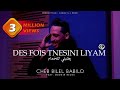 Cheb Bilal Babilo | Des Fois Tnesini Liyam | Clip Officiel 2023 ( بلاك أنا لي قيمتك )