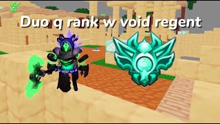 Duo queing ranked with void regent...(Roblox Bedwars)