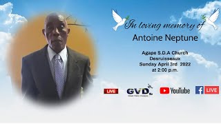 In Loving Memory of Antoine Neptune
