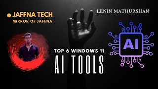 Windows 11 இன் அற்புதமான Top 6 AI Tools!!! #technology #trending #tamil #viralvideo #ai #tech