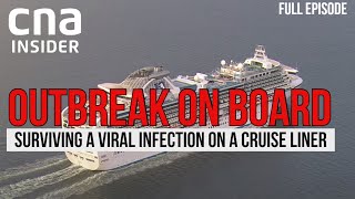 COVID-19: The Inside Story Of The Diamond Princess Coronavirus Infection | Outbreak Onboard