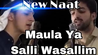 MAULA YA SALLI WASALLIM 2 | Danish F Dar | Dawar Farooq | Best Naat | 2018 | New Naat |
