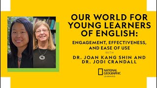 Our World for Young Learners of English: Engagement, Effectiveness, and Ease of Use