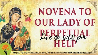 Novena to Our Lady of Perpetual Help \u0026 Benediction - Saturday 15th February, 2025 @ 6.00 P.M.