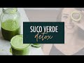 Dicas para fazer SUCO VERDE detox!