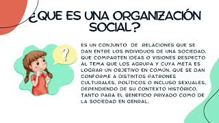 La organización de la sociedad | Ciencias Sociales | Grupo: 108