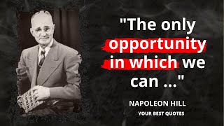 NAPOLEON HILL  the best quotes to listen and reflect on