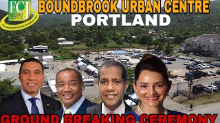 GROUND BREAKING CEREMONY FOR $4.2 BILLION BOUNDBROOK URBAN CENTRE IN PORTLAND