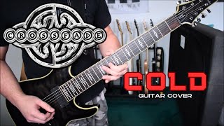 Crossfade - Cold (Guitar Cover)