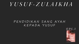 YUSUF-ZULAIKHA \