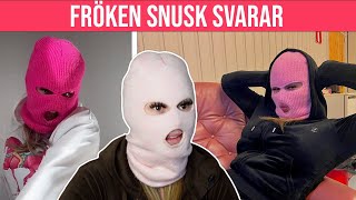 Fröken Snusk avslöjar: Då tar hon av sig masken