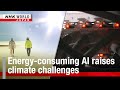 Energy-consuming AI raises climate challengesーNHK WORLD-JAPAN NEWS