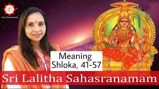 Shloka 41 - 57 | Lalita Sahasranamam Meanings | #lalitasahasranama | #srividya | #tantra | #sadhana