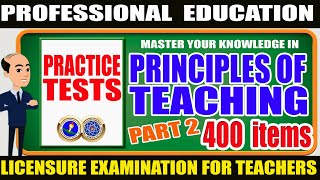 PRINCIPLES AND STRATEGIES OF TEACHING | PART 2 | 400 ITEMS | BLEPT Review