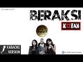 Kotak - Beraksi (Karaoke)