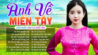 Dân Ca Quê Hương Hay Nhất 2024 ♥ Nhạc Dân Ca Trữ Tình Đậm Tình Quê Hương Miền Tây