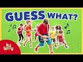 Guess What | Preschool Worship Song