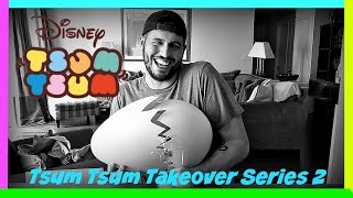DISNEY TSUM TSUM TAKEOVER  - SURPRISE EGG - SERIES 2 MYSTERY BAGS, 3 PACK, and 9 PACK OPENING