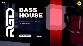 Bass House Samples Pack - Essentials V18 (Samples, Vocals & Presets)