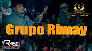 Grupo Rimay en Vivo Suscal Ecuador RaymiRecords© Pro 2023