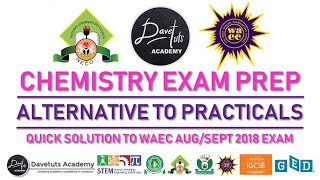 WAEC WASSCE (PC2) GCE 2018 Alternative to Chemistry Practical