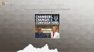Chambers, Changes & Conversations: Manatee County Clerk Angel Colonneso, Episode 11