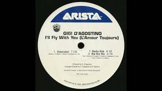 Gigi D'Agostino - I'll Fly With You (L'Amour Toujours) [Vinyl 12\