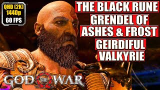 God of War PC [The Black Rune - Grendel of the Ashes & Frost - Geirdriful] Full Gameplay Walkthrough