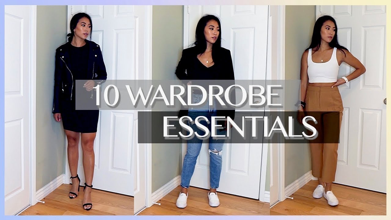 10 Basic Closet Essentials Building A Capsule Wardrobe Youtube
