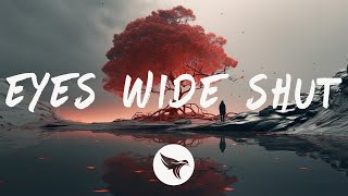 ILLENIUM - Eyes Wide Shut (with Avril Lavigne \u0026 Travis Barker) [Lyrics] Culture Code Remix