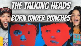 LOVE THIS GROUP!| FIRST TIME HEARING The Talking Heads -  Born Under Punches REACTION