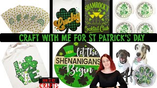 Craft with me for St Patrick's Day