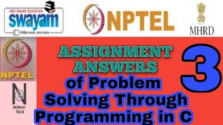 Problem solving through programming in C || Assignment 3 answers ||NPTEL ||2021