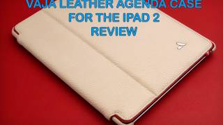 Vaja Leather Agenda Case Review for the iPad 2