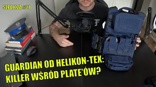 GUARDIAN Plate Carrier od HELIKON TEX - ZTAC 2 i PMF ResGear mogą się bać? | Szpejoza #21