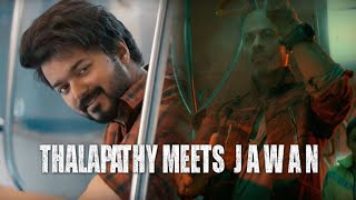Thalapathy meets Jawan | Jawan | Shah Rukh Khan | Thalapathy Vijay | Atlee | Mannadiar pro and remix