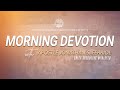 Morning Devotion | North Caloocan | August  2, 2024