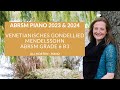 Venetianisches Gondellied - Mendelssohn, ABRSM B3 Gd 6 Piano 2023 2024 Jill Morton - piano