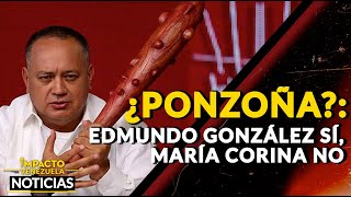 ¿PONZOÑA?: Edmundo González sí, María Corina no | 🔴 NOTICIAS VENEZUELA HOY 2024