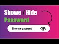Create a Show and Hide Password Feature using HTML, CSS, and JavaScript | JavaScript tutorial