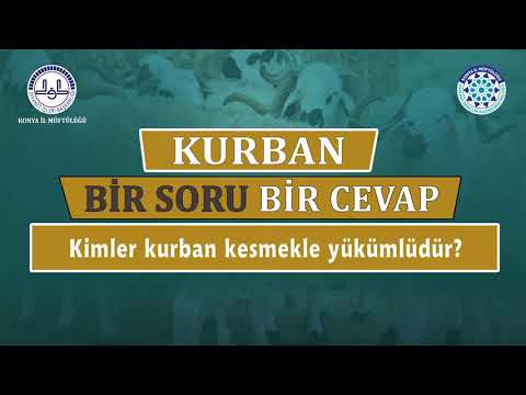 Kimler Kurban Kesmekle Yükümlüdür? - YouTube