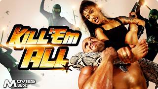 KILL ’EM ALL | Trapped with the World’s Deadliest Fighters | Full Action Movie