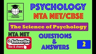 #Psychology||#The Science of Psychology||#NTA Net||#CBSE||#Questions & Answers||#Part 2